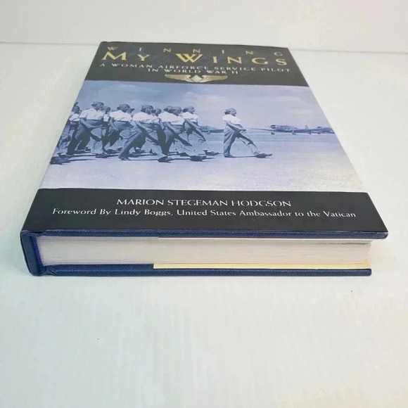 Winning My Wings: A Woman Airforce Service Pilot in World War II SIGNED Hodgson - Picture 7 of 11
